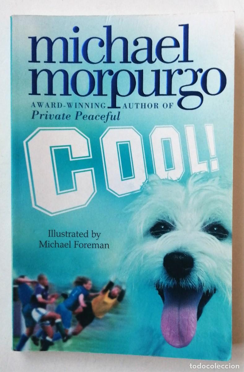 Libros de segunda mano: Cool! / Michael Morpurgo - Foto 1