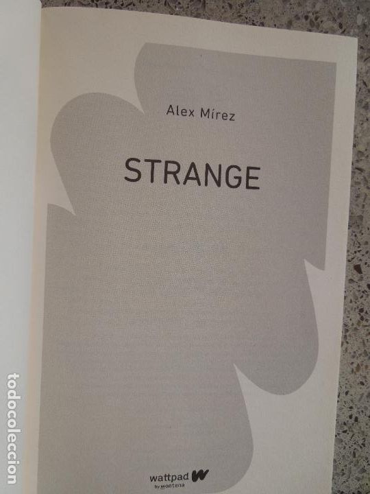 Libros de segunda mano: STRANGE - ALEX MIREZ - WATTPAD 2022 - Foto 3