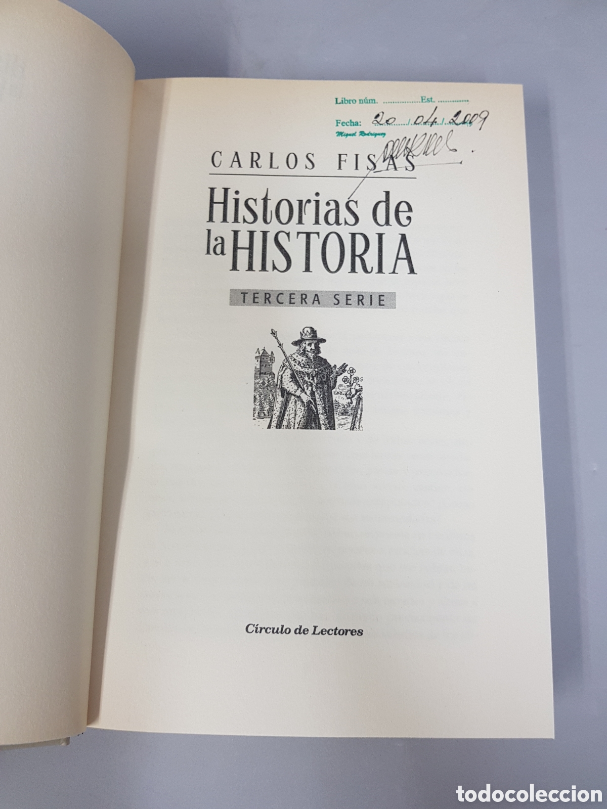 Libros de segunda mano: ☆CARLOS FISAS .HISTORIA DE LA HISTORIA - Foto 4