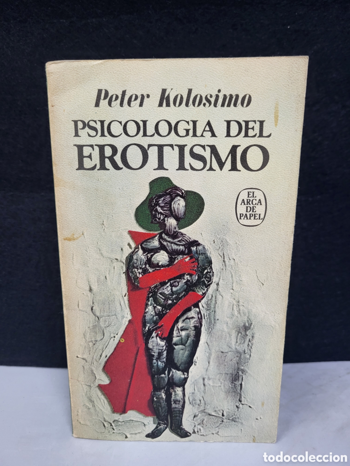Libros de segunda mano: ☆PETER KOLOSIMO .PSICOLOGIA DEL EROTISMO - Foto 2