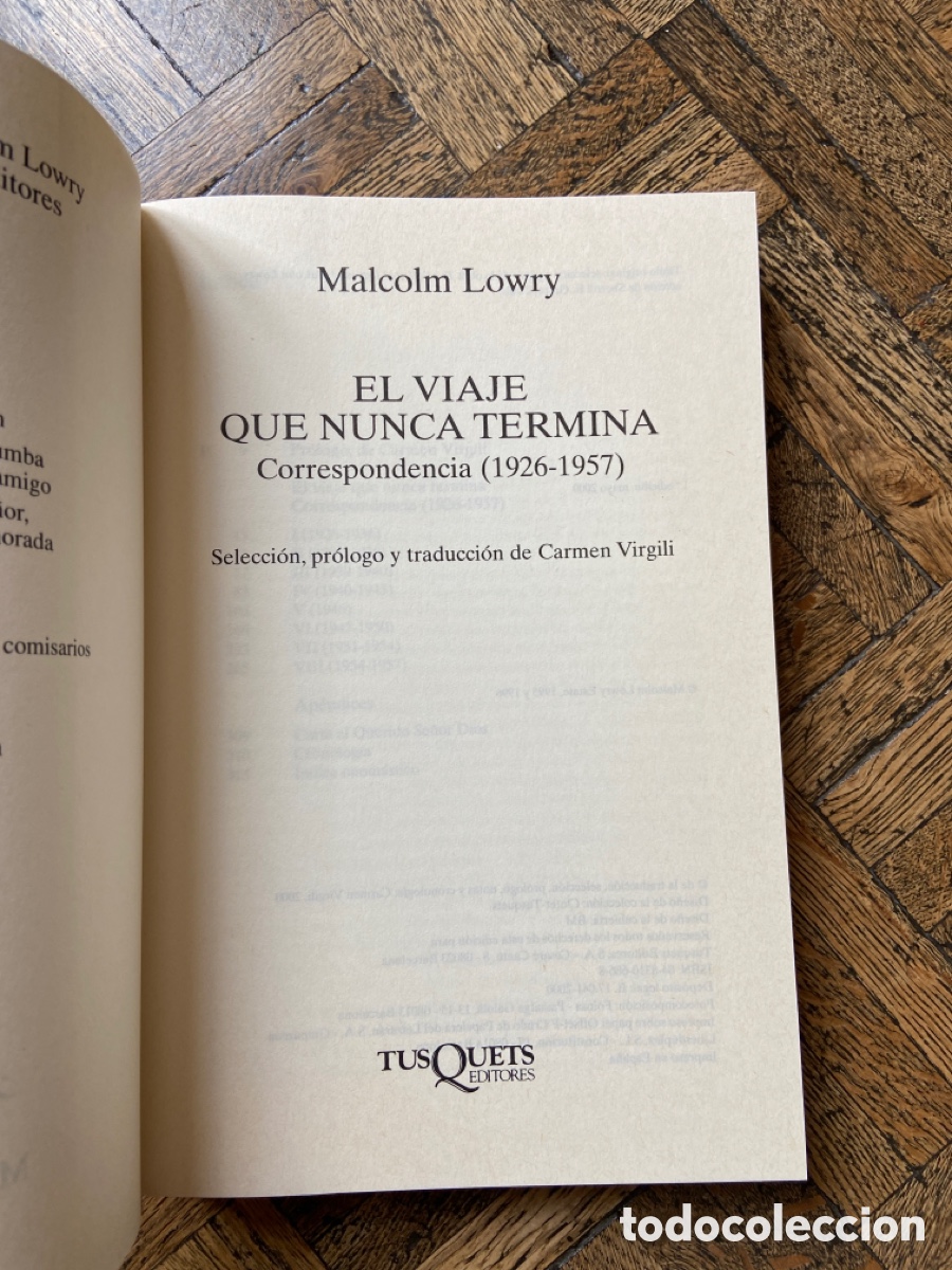 Libros de segunda mano: El viaje que nunca termina - Malcolm Lowry - Tusquets (2000) - Foto 3