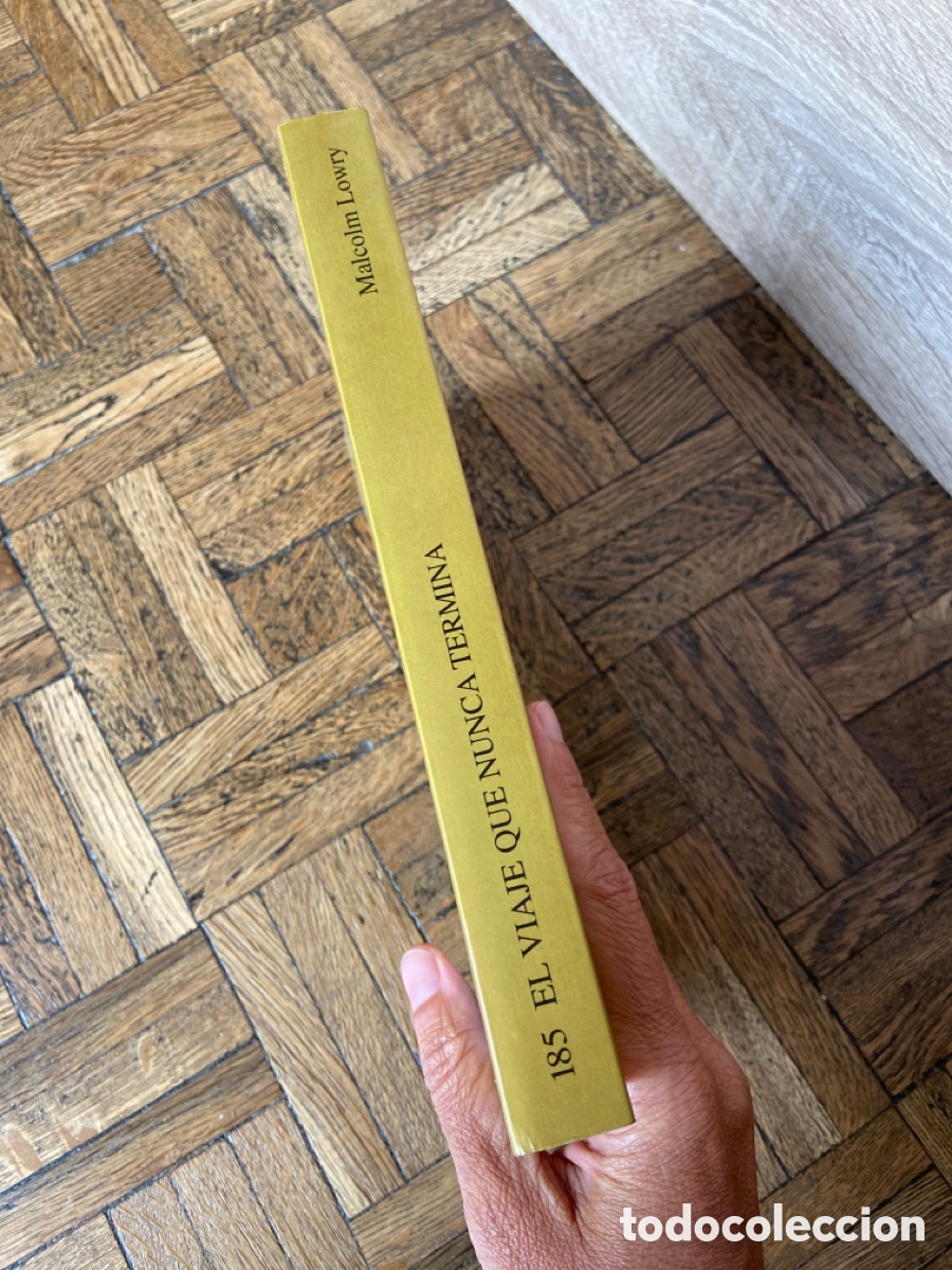 Libros de segunda mano: El viaje que nunca termina - Malcolm Lowry - Tusquets (2000) - Foto 4