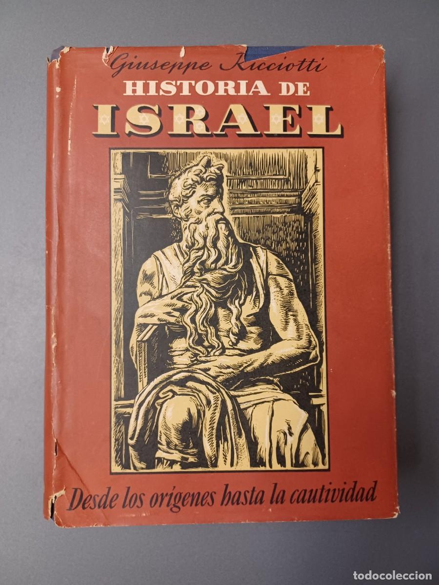 Libros de segunda mano: RICCIOTTI, GIUSEPPE. HISTORIA DE ISRAEL. 2 TOMOS - Foto 1