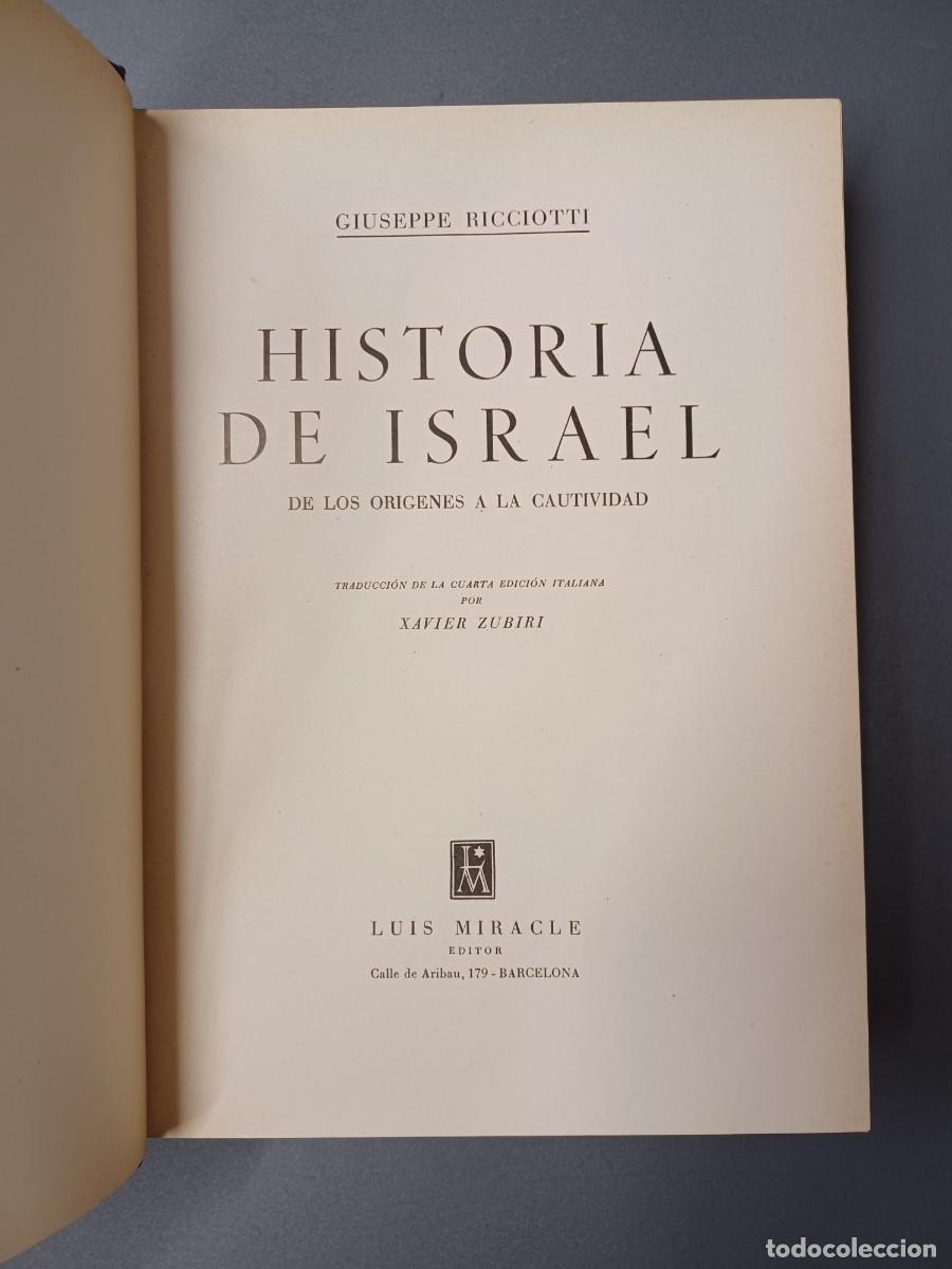Libros de segunda mano: RICCIOTTI, GIUSEPPE. HISTORIA DE ISRAEL. 2 TOMOS - Foto 2