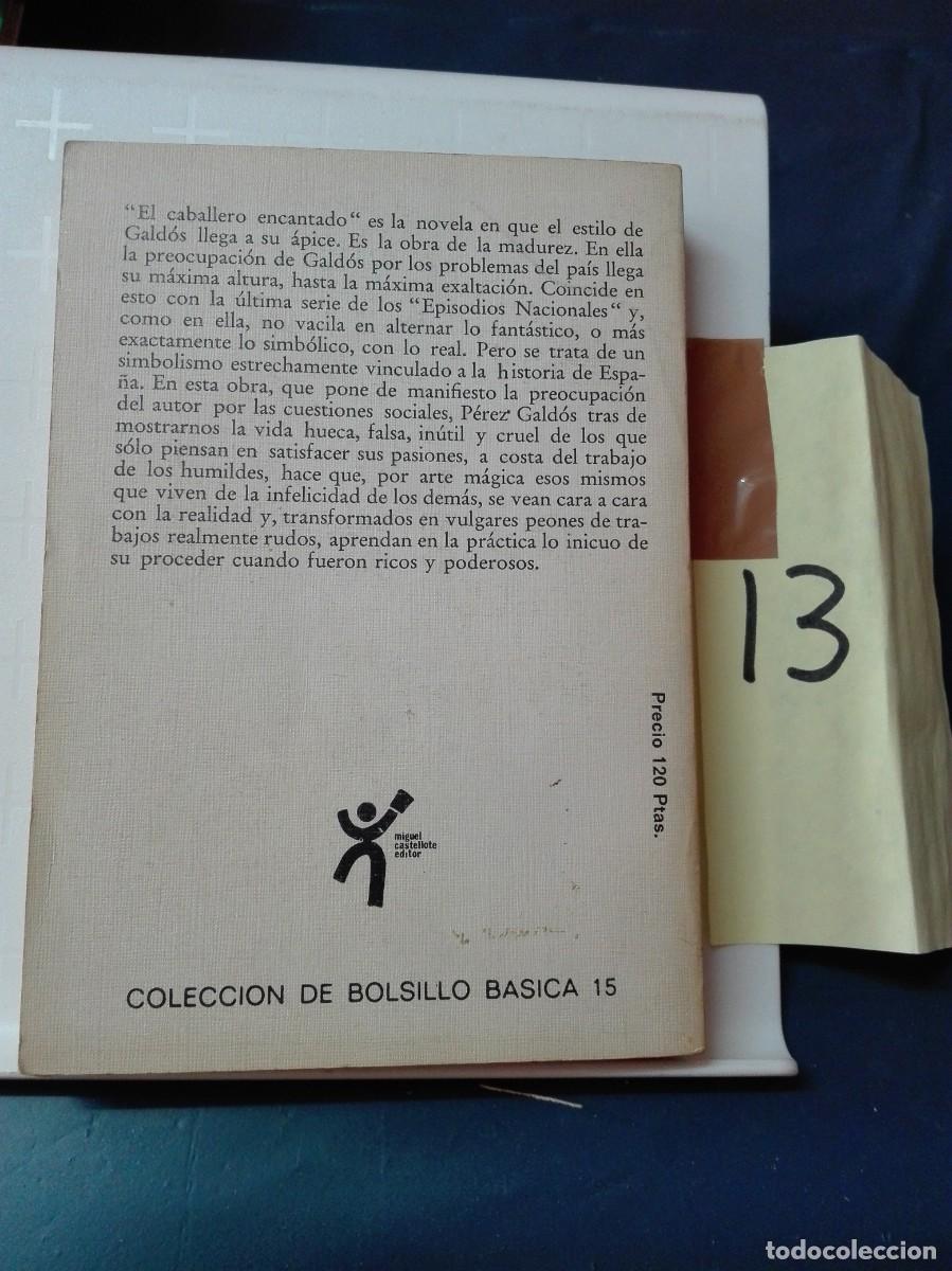 Libros de segunda mano: EL CABALLERO ENCANTADO BENITO P&Eacute;REZ GALD&Oacute;S - Foto 2