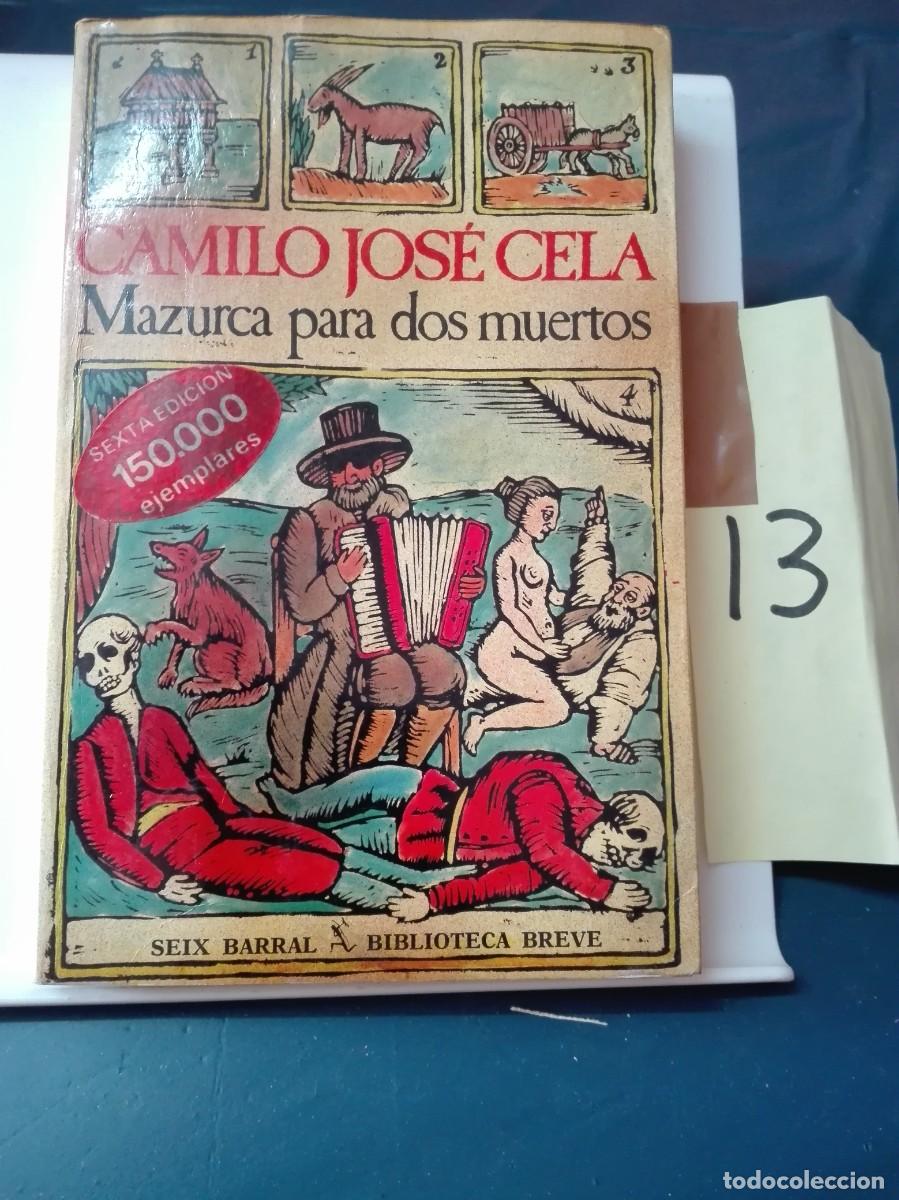 Libros de segunda mano: MAZURCA PARA DOS MUERTOS CAMILO JOSE CELA - Foto 1