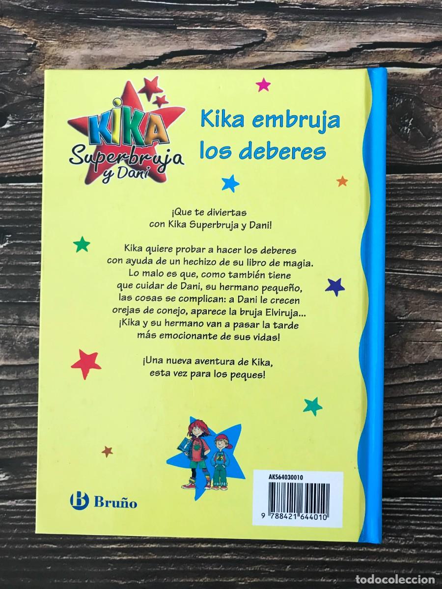 Libros de segunda mano: Kika superbruja y Dani - Kika embruja los deberes - Foto 2