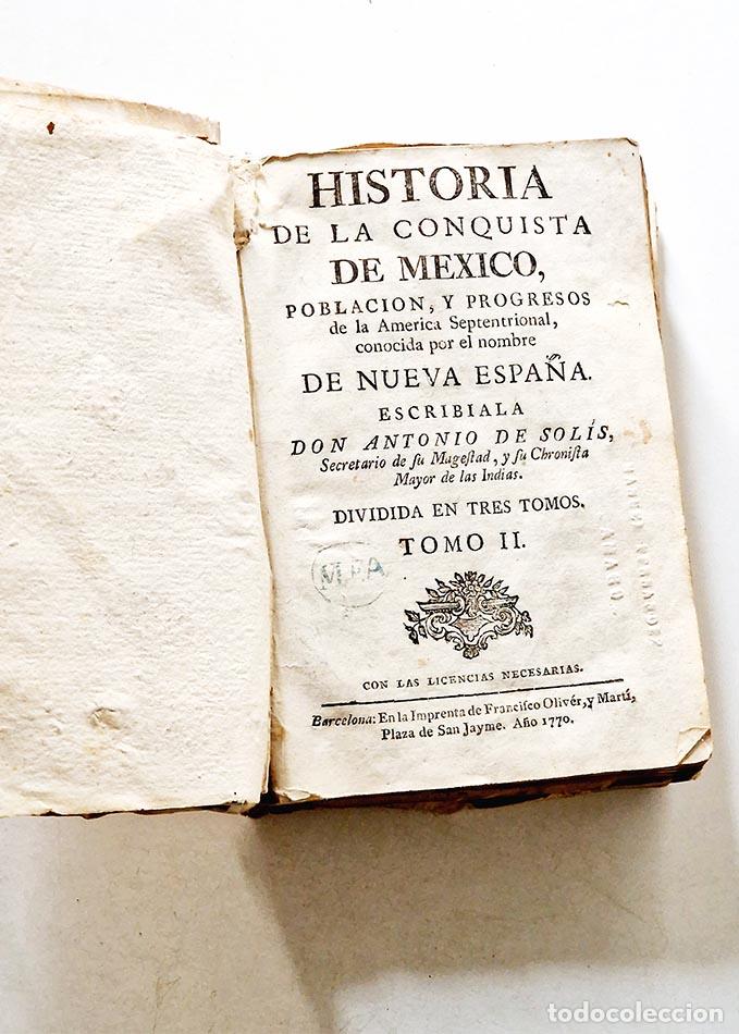 Libri di seconda mano: HISTORIA DE LA CONQUISTA DE M&Eacute;XICO, POBLACI&Oacute;N Y PROGRESOS de la Am&eacute;rica Septentrional, conocida por