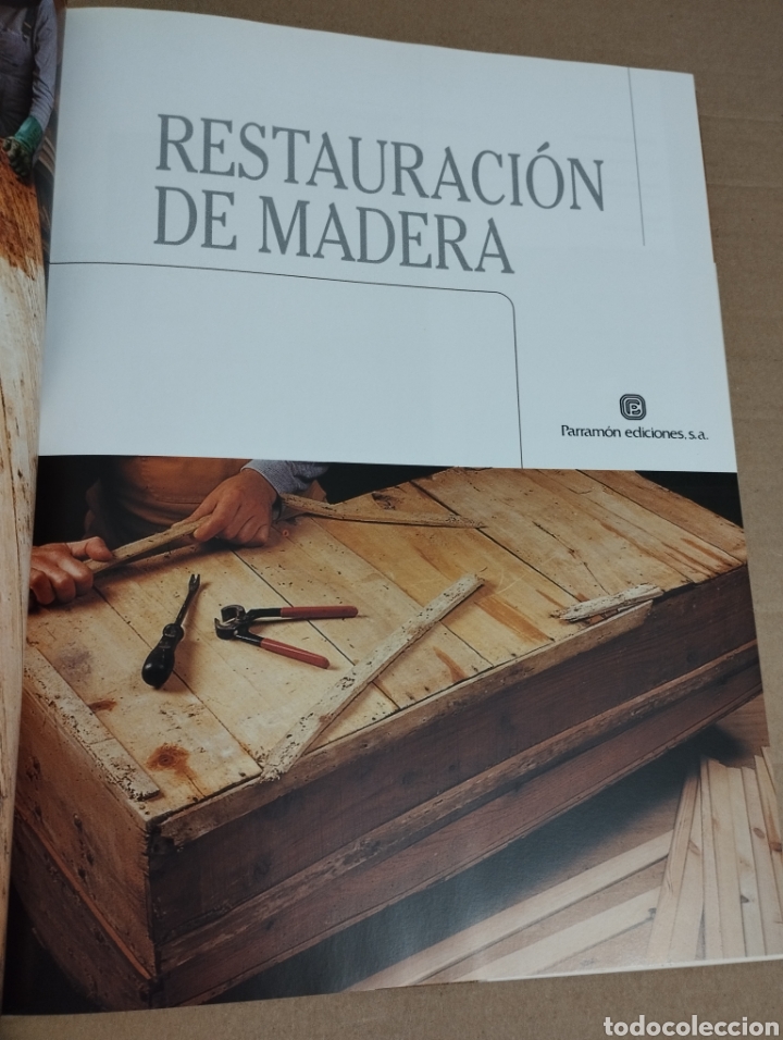 Libros de segunda mano: RESTAURACI&Oacute;N DE MADERA (PARRAM&Oacute;N) COLECCI&Oacute;N ARTES Y OFICIOS - Foto 3