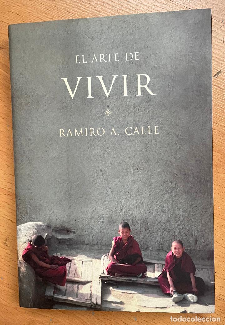 Libros de segunda mano: EL ARTE DE VIVIR Ramiro a. calle - Foto 1