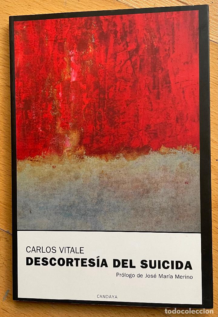Libros de segunda mano: DESCORTESIA DEL SUICIDA Carlos Vitale - Foto 1