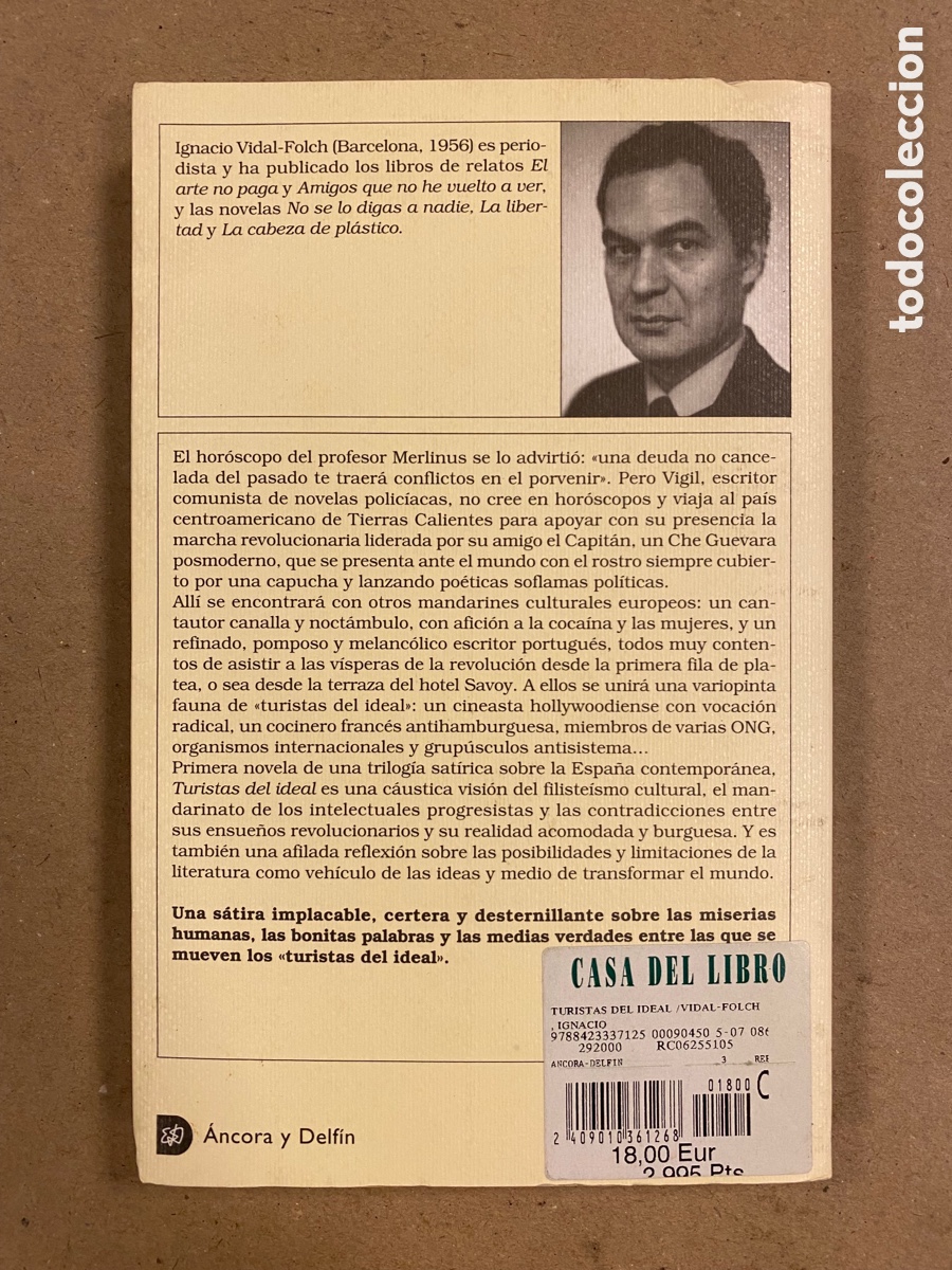 Libros de segunda mano: TURISTAS DEL IDEAL. IGNACIO VIDAL-FOLCH. EDICIONES DESTINO 2005. - Foto 6
