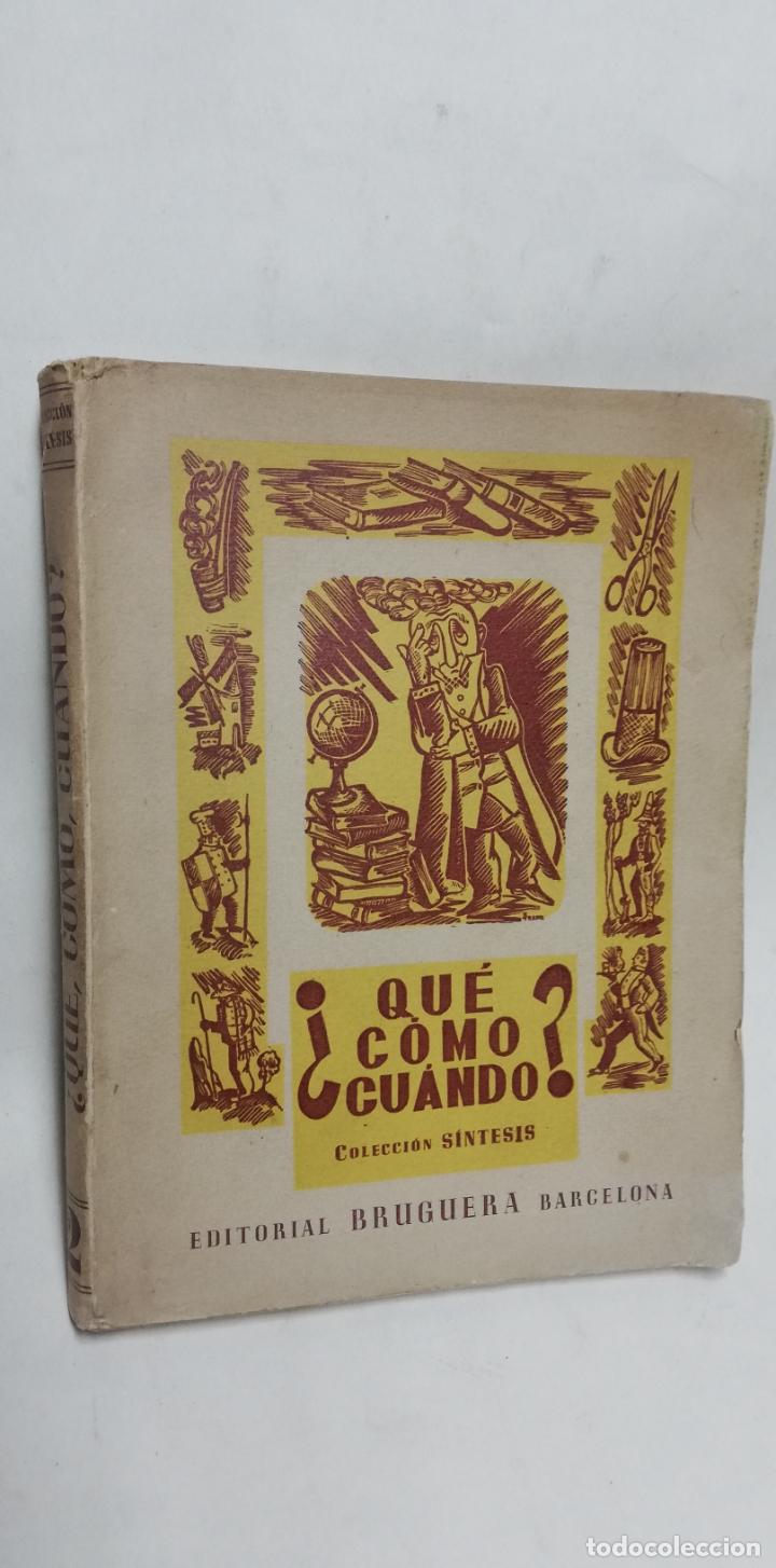 Libros de segunda mano: &iquest;QU&Eacute; C&Oacute;MO CU&Aacute;NDO? COLECCI&Oacute;N S&Iacute;NTESIS