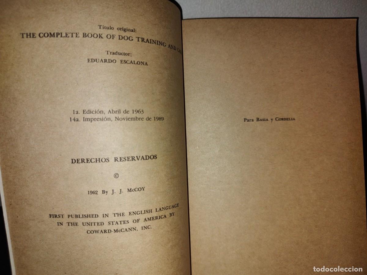 Libros de segunda mano: 66- LIBRO COMPLETO DE LA EDUCACI&Oacute;N Y CUIDADO DEL PERRO - J. J. MCCOY - Foto 4