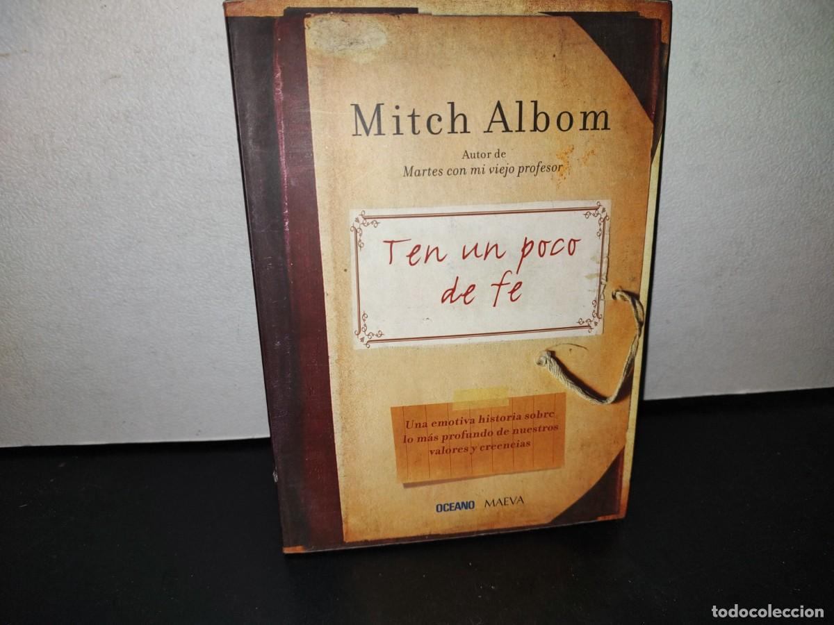 Libros de segunda mano: 66- TEN UN POCO DE FE - MITCH ALBOM - Foto 1