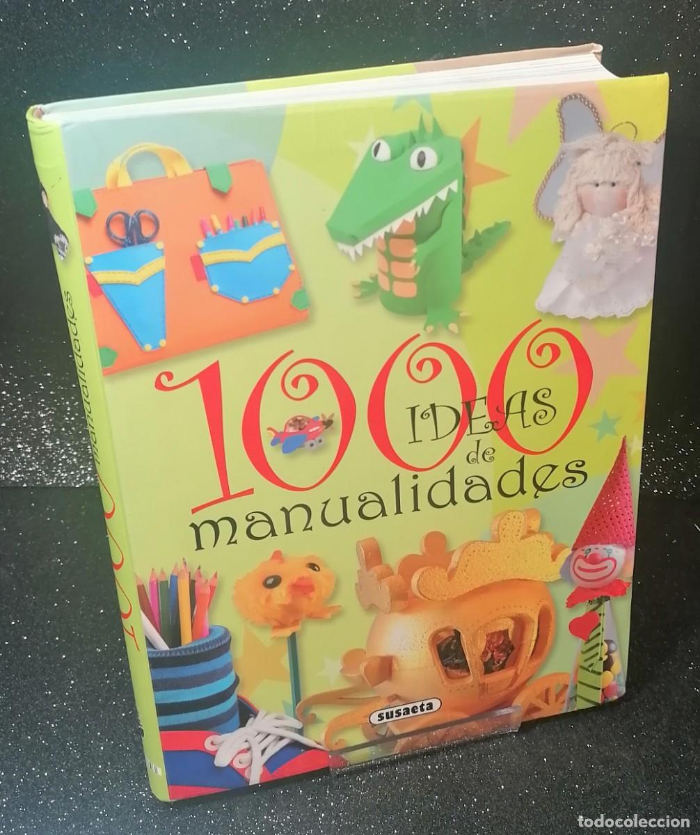 Libros de segunda mano: Libro: &rdquo;1000 ideas de manualidades&rdquo; edit. SUSAETA - Foto 1