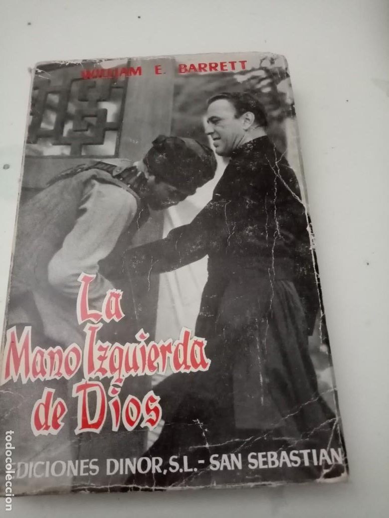 Libros de segunda mano: LA MANO IZQUIERDA DE DIOS. WILLIAM E. BARRETT. EST1B4 - Foto 1