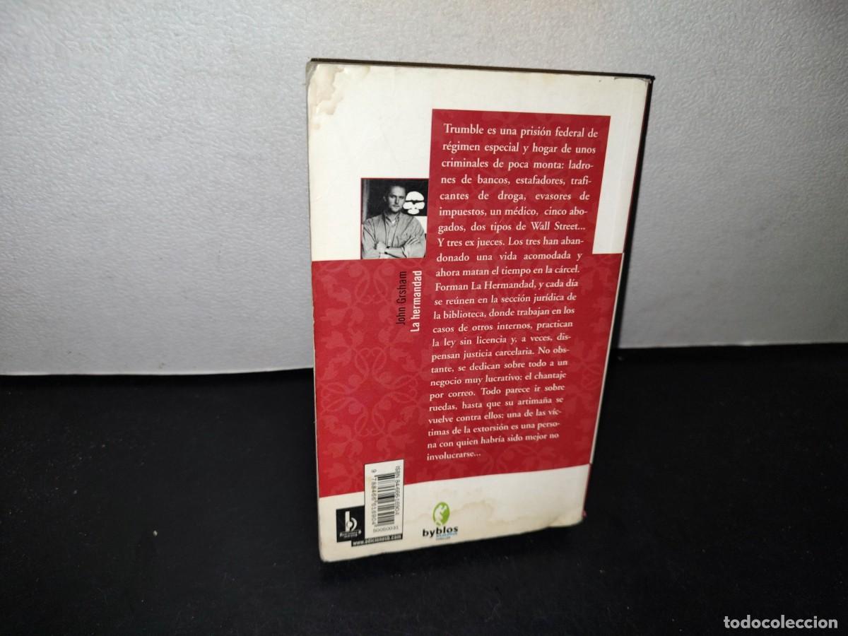 Libros de segunda mano: 66- LA HERMANDAD - JOHN GRISHAM - Foto 3