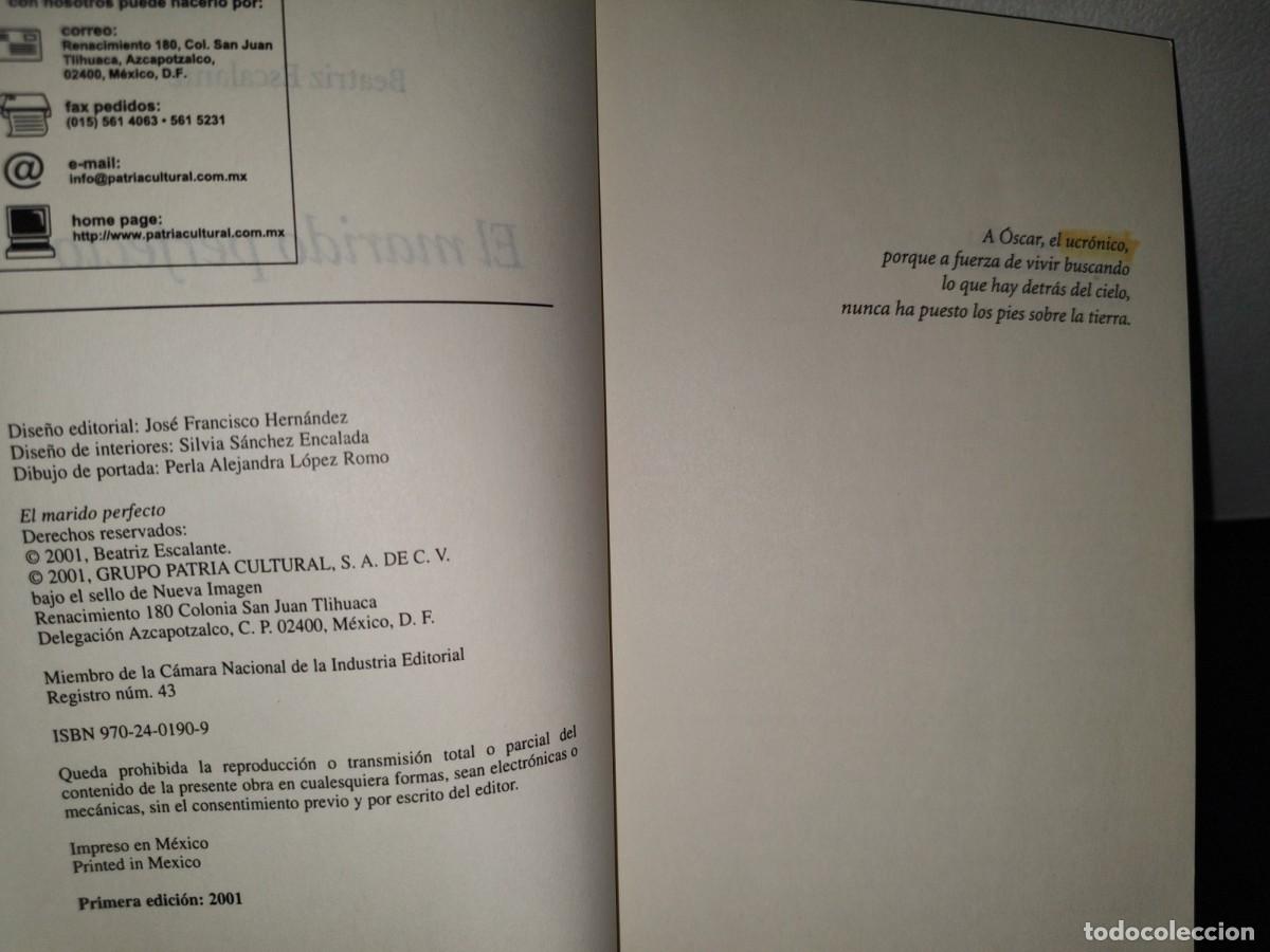 Libros de segunda mano: 66- EL MARIDO PERFECTO - BEATRIZ ESCALANTE - Foto 4