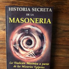 Libros de segunda mano: HISTORIA SECRETA DE LA MASONERIA. LA TRADICIÓN MASÓNICA C.W. LEADBEATER. Lote 393836064