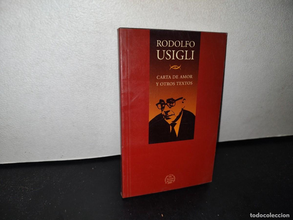 Libros de segunda mano: 210- CARTAS DE AMOR Y OTROS TEXTO - RODOLFO USIGLI - Foto 1