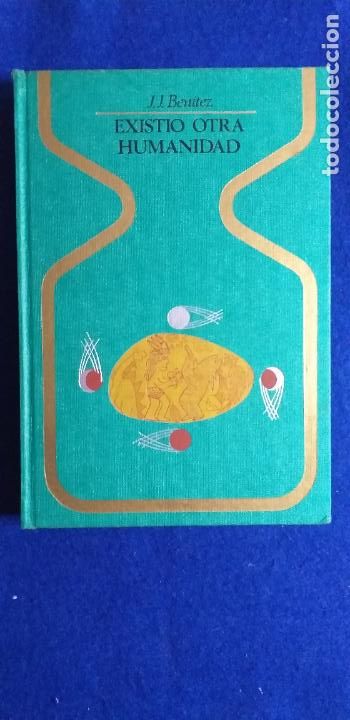 Libros de segunda mano: T&iacute;tulo: EXISTI&Oacute; OTRA HUMANIDAD. Autor: J.J. BEN&Iacute;TEZ - Foto 1
