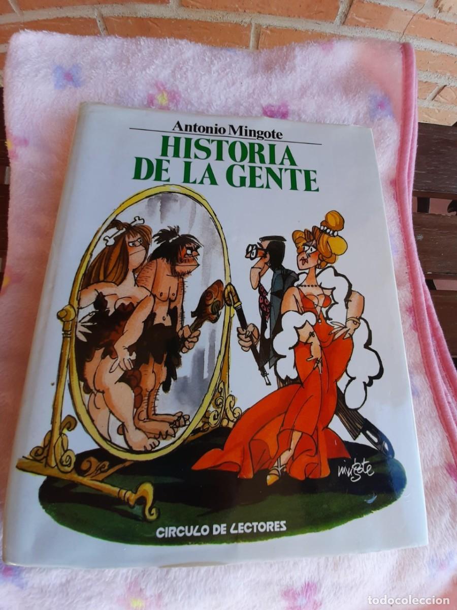Libros de segunda mano: HISTORIA DE LA GENTE. ANTONIO MINGOTE. C&Iacute;RCULO DE LECTORES. - Foto 1