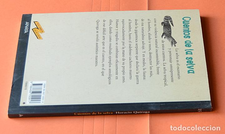 Libros de segunda mano: CUENTOS DE LA SELVA - HORACIO QUIROGA - ANAYA - Foto 2