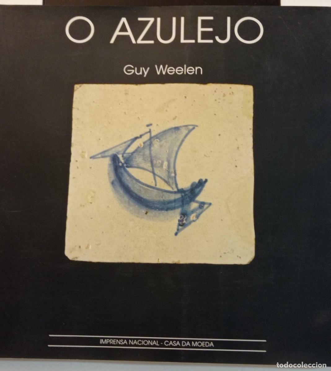 Libros de segunda mano: GUY WEELEN. O AZULEJO. GRAN FORMATO - Foto 1
