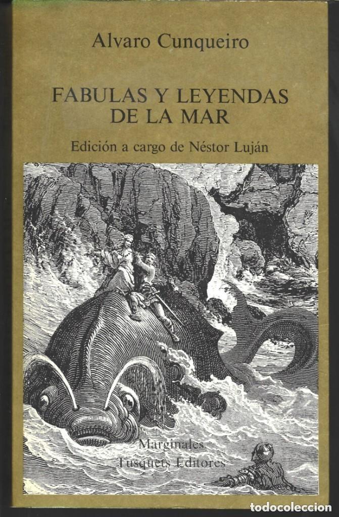 Libros de segunda mano: F&Aacute;BULAS Y LEYENDAS DEL MAR - ALVARO CUNQUEIRO - Foto 1