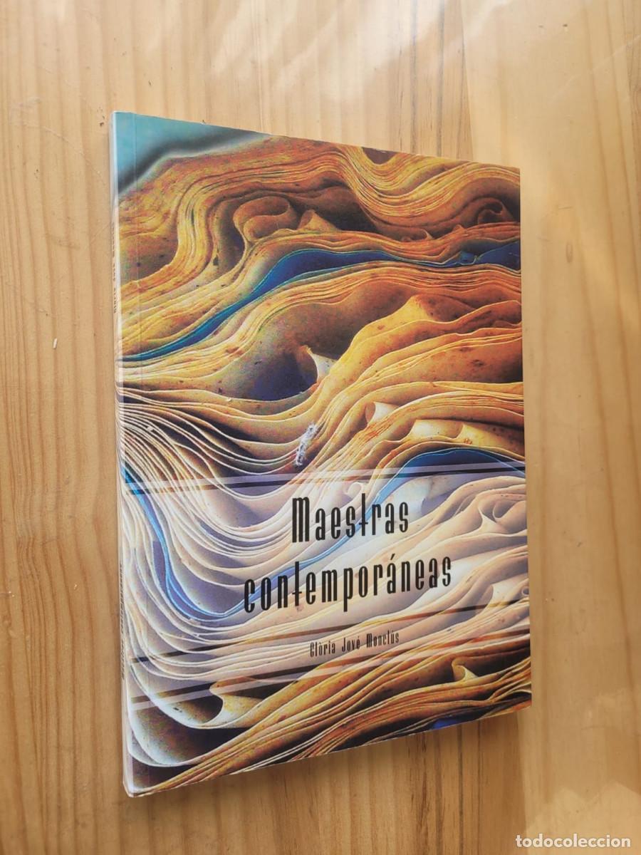 Libros de segunda mano: MAESTRAS CONTEMPOR&Aacute;NEAS - GLORIA JOV&Eacute; MONCL&Uacute;S (DEDICADO POR LA AUTORA)