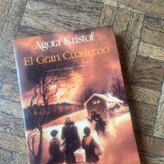 Libros de segunda mano: EL GRAN CUADERNO - AGOTA KRISTOF - SEIX BARRAL (1986)