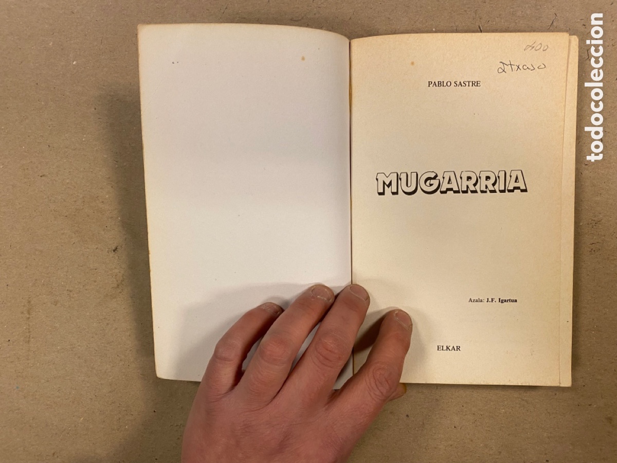 Libros de segunda mano: MUGARRIA. PABLO SASTRE. ELKAR ARGITALETXEA 1982. EUSKARAZ. - Foto 2
