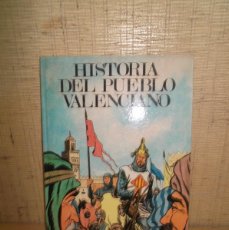 Libros de segunda mano: HISTORIA DEL PUEBLO VALENCIANO.VICENT GARCIA EDITORES 1983