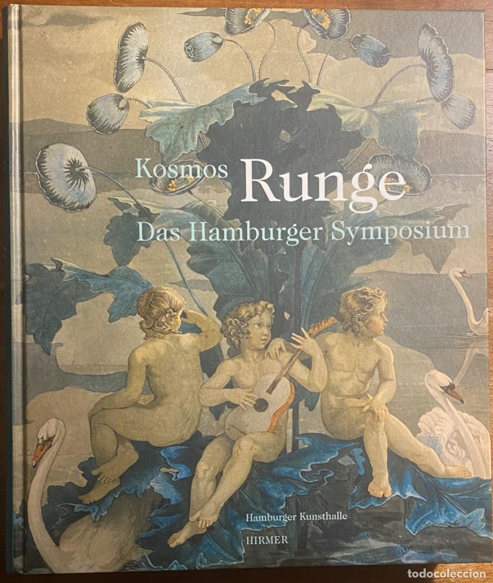 アート・デザイン・音楽 Kosmos Runge: Das Hamburger Symposium kosmos runge das hamburger symposium (otto rung - Buy Other used