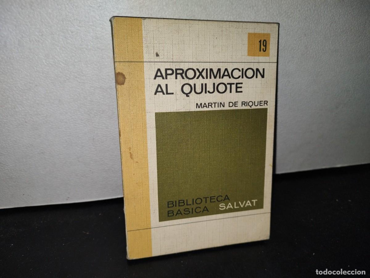 Libros de segunda mano: 66- APROXIMACI&Oacute;N AL QUIJOTE - MART&Iacute;N DE RIQUER - Foto 1