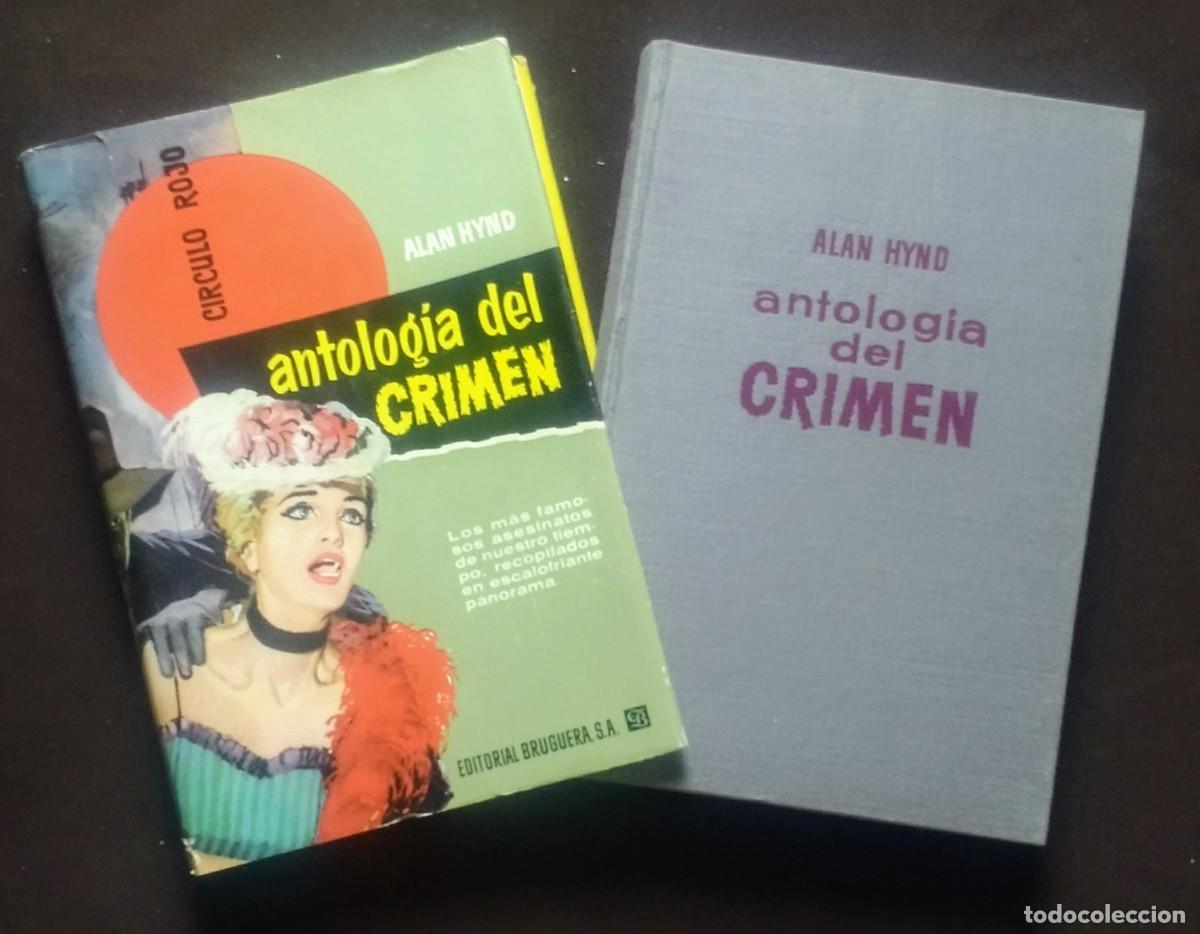 Libros de segunda mano: ANTOLOGIA DEL CRIMEN - ALAN HYND - C&Iacute;RCULO ROJO. - Foto 1