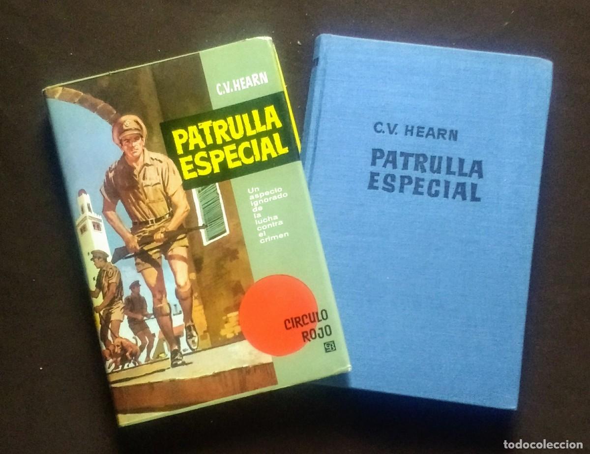 Libros de segunda mano: PATRULLA ESPECIAL - C. V. HEARN - C&Iacute;RCULO ROJO. - Foto 1