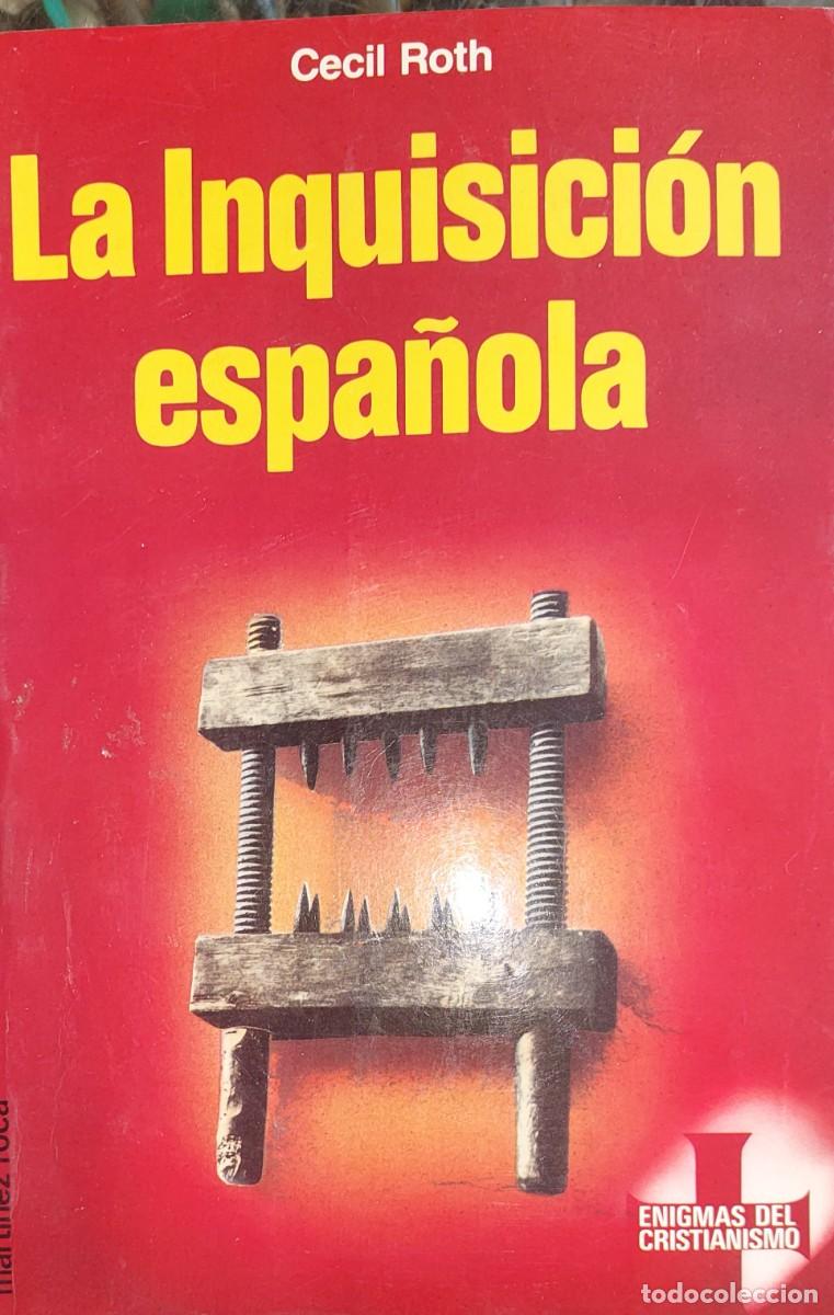 Libros de segunda mano: La Inquisici&oacute;n espa&ntilde;ola Cecil Roth. - Foto 1