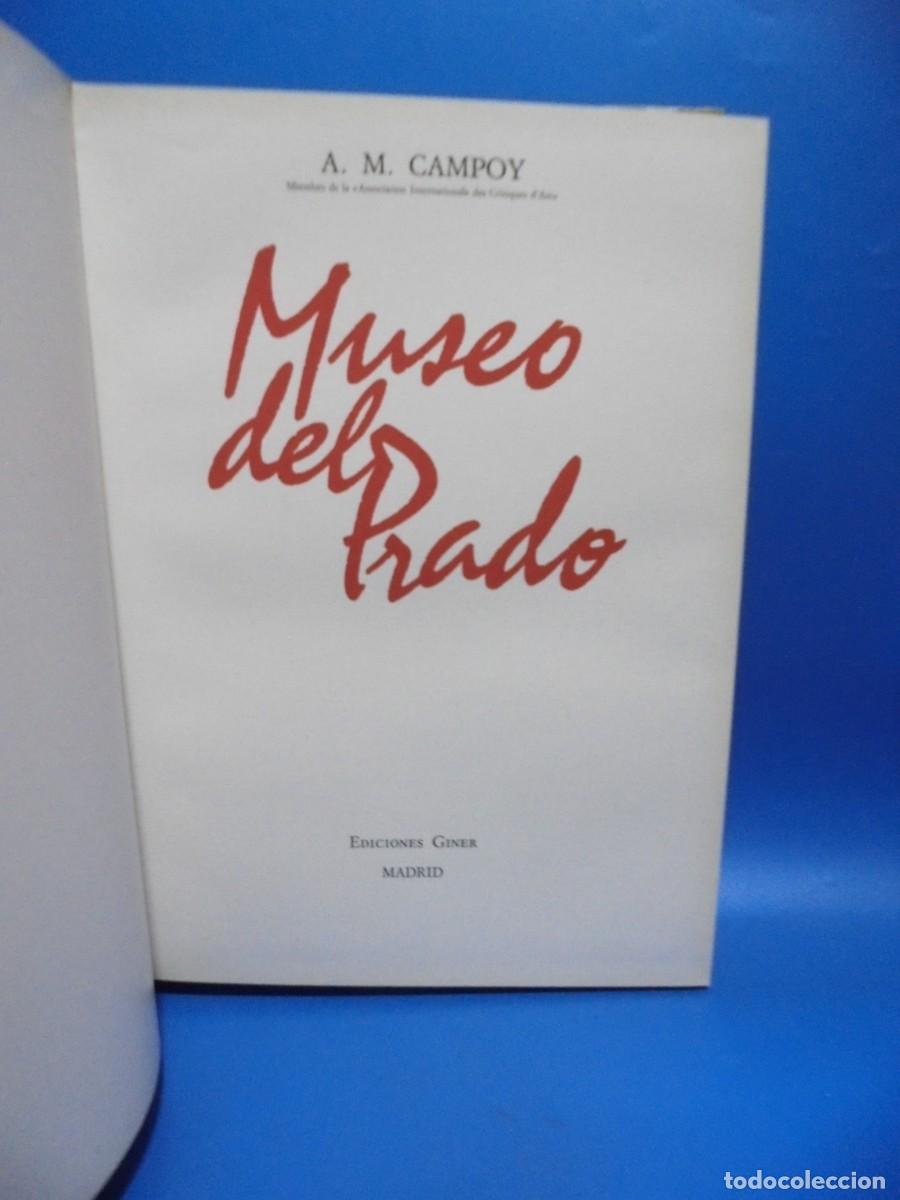 Libros de segunda mano: MUSEO DEL PRADO. A. M. CAMPOY. EDICIONES GINER. 1970. PAGS : 399. - Foto 2