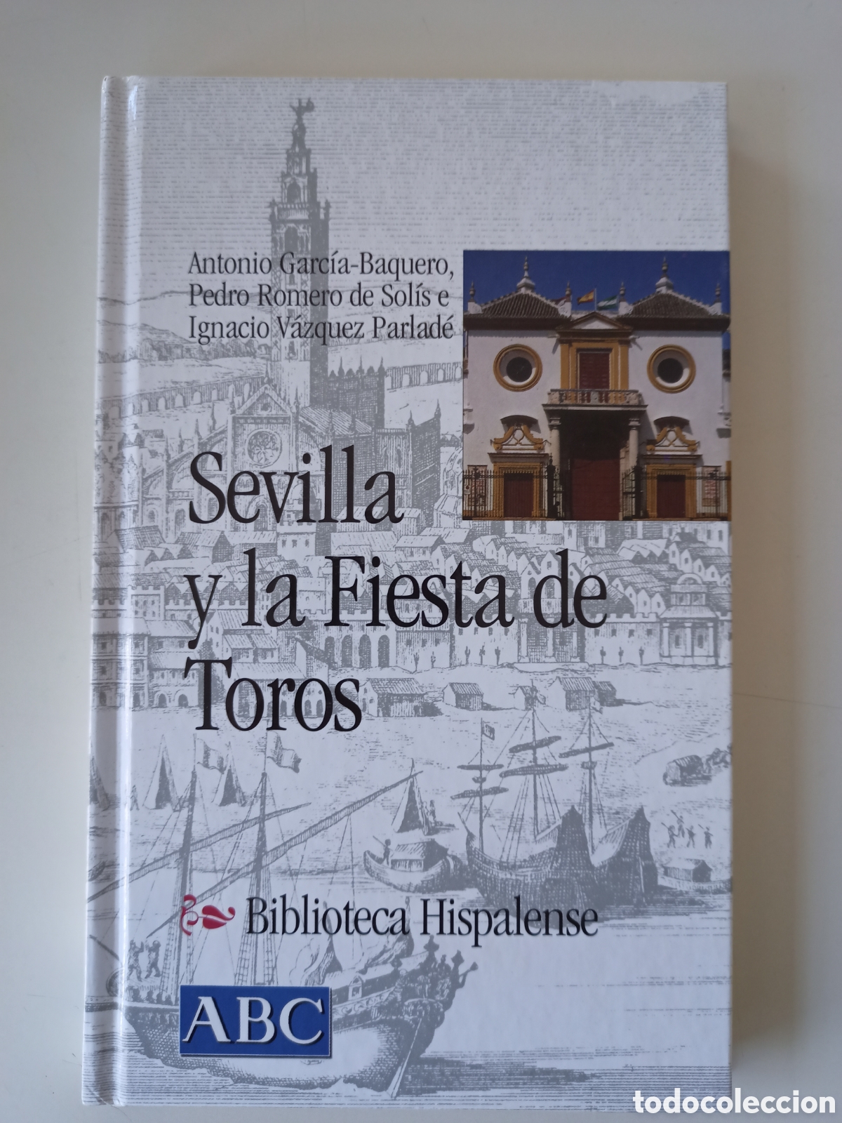 Libros de segunda mano: Sevilla y la fiesta de los toros - Foto 1