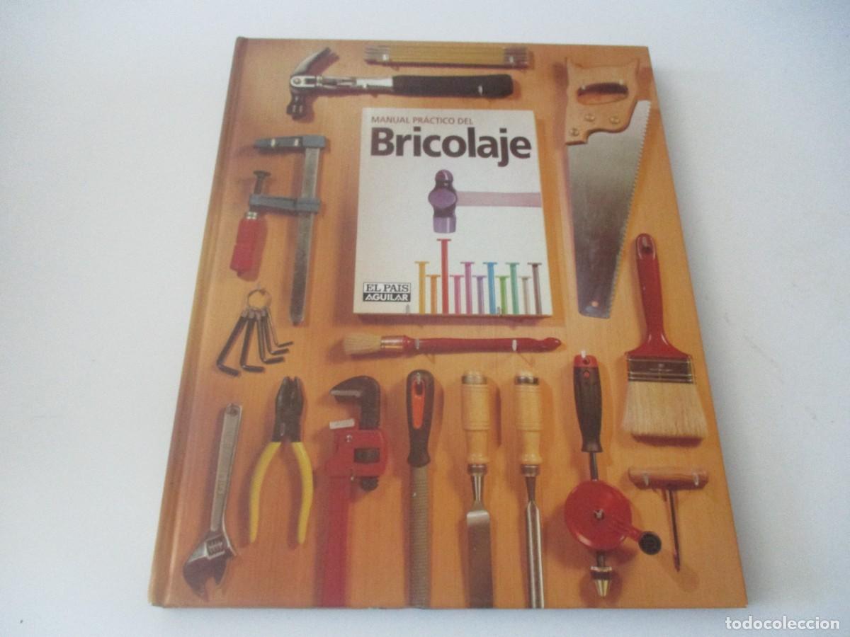 Libros de segunda mano: MANUAL PR&Aacute;CTICO DEL BRICOLAJE W17849 - Foto 1