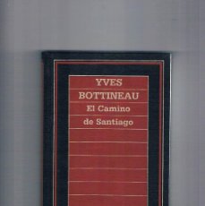 Libros de segunda mano: EL CAMINO DE SANTIAGO YVES BOTTINEAU BIBLIOTECA DE HISTORIA 34 ORBIS 1985 **-. Lote 394336264