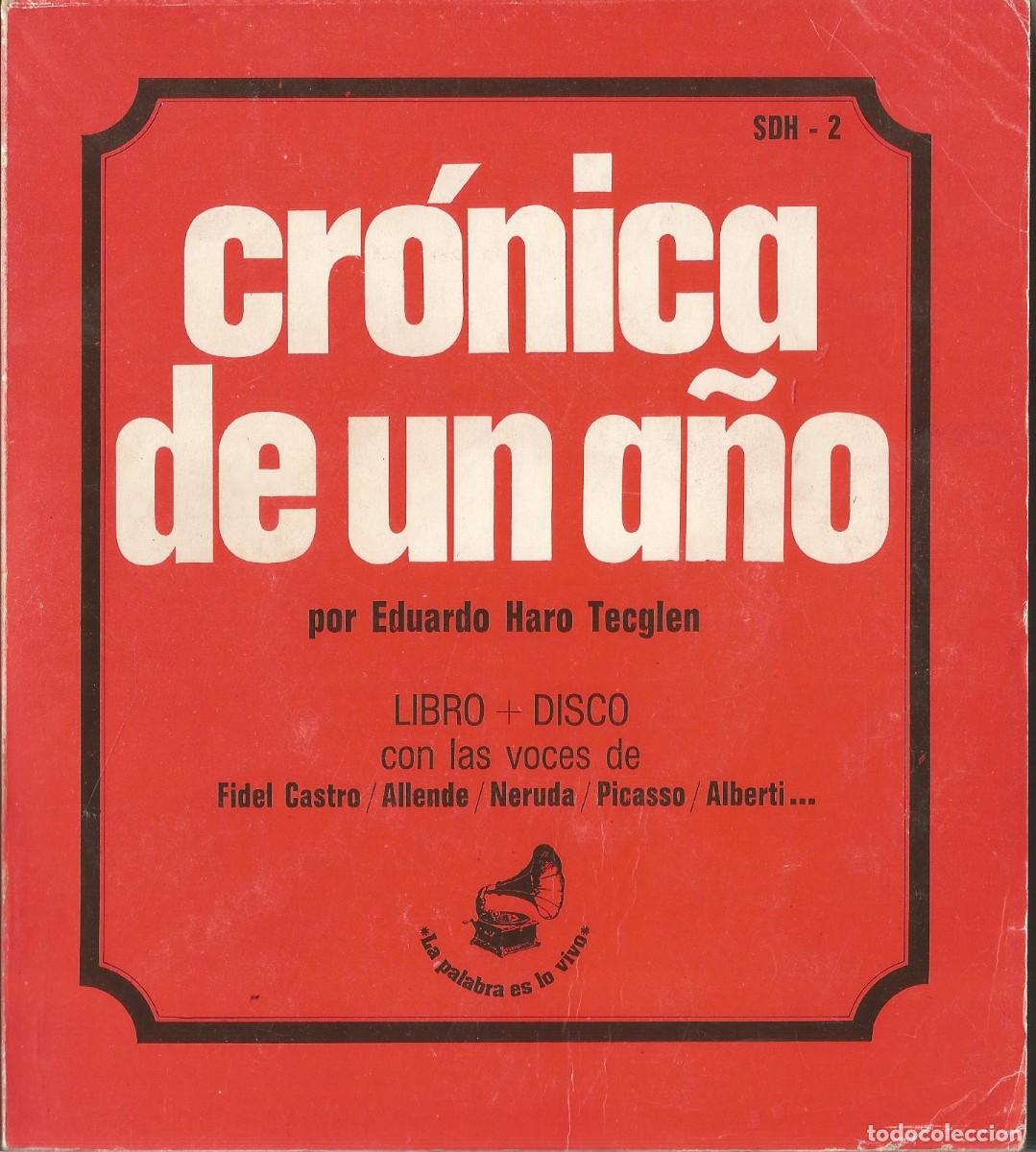 Libros de segunda mano: CRONICA DE UNA A&Ntilde;O. EDUARDO HARO TECGLEN. LIBRO DISCO 1972. - Foto 1