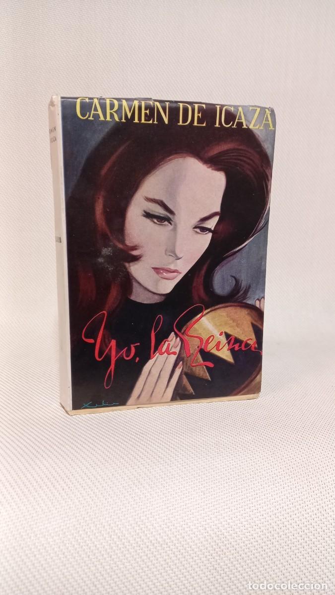 Libros de segunda mano: Carmen de Icaza. Yo, la reina 1958 - Foto 1