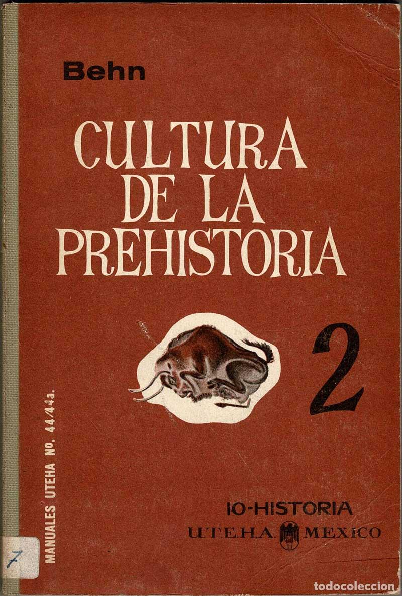 Libros de segunda mano: Cultura de la prehistoria II - Frederich Behn