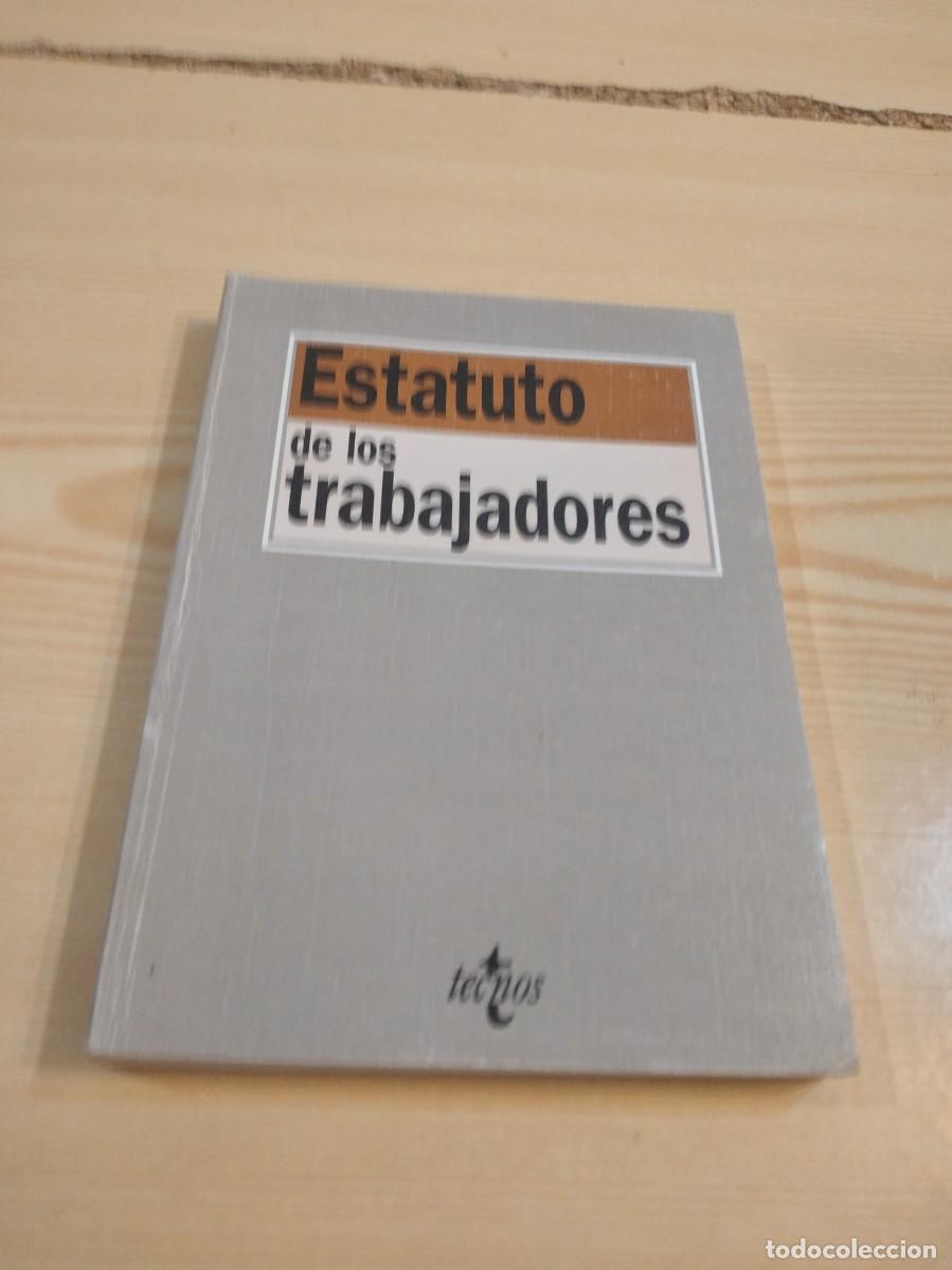 Libros de segunda mano: GG-829 LIBRO ESTATUTO DE LOS TRABAJADORES TECNOS - Foto 1