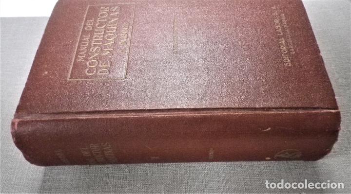 Libros de segunda mano: Manual del constructor de M&Aacute;QUINAS tomo II - Foto 4