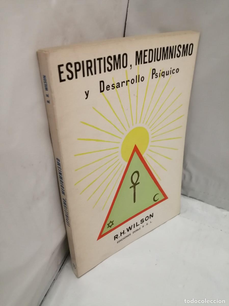 Libros de segunda mano: ESPIRITISMO, MEDIUMNISMO Y DESARROLLO PS&Iacute;QUICO (PRIMERA EDICI&Oacute;N) - Foto 3