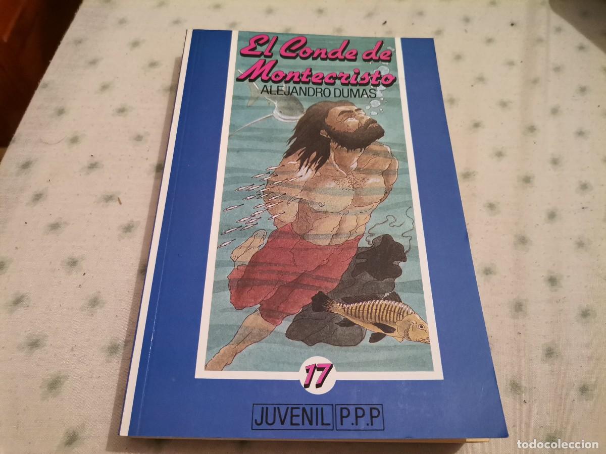 Libros de segunda mano: EL CONDE DE MONTECRISTO ALEJANDRO DUMAS ED. JUVENIL PPP 1990 - Foto 1